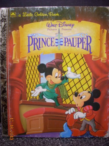 Beispielbild fr Walt Disney Pictures Presents: The Prince and the Pauper (Little Golden Book) zum Verkauf von Once Upon A Time Books
