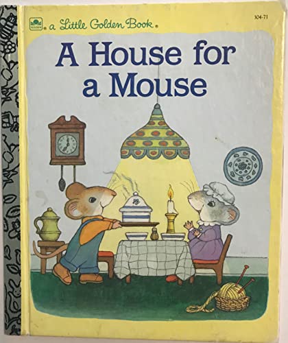 Beispielbild fr A house for a mouse (A Little golden book) zum Verkauf von Jenson Books Inc