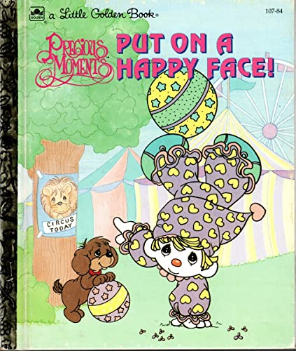 Stock image for Precious Moments Put on a Happy Face! (Little Golden Book) for sale by Once Upon A Time Books