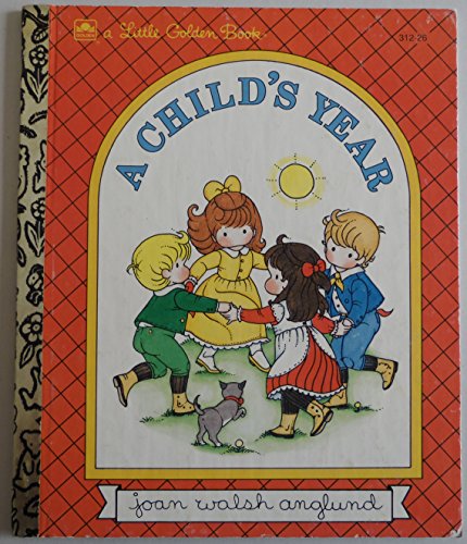 Beispielbild fr A Child's Year (Little Golden Book) zum Verkauf von Gulf Coast Books