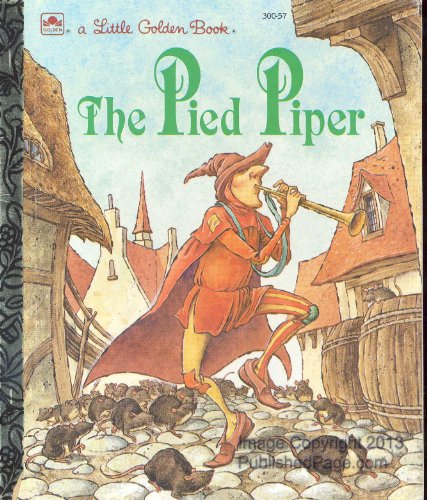 9780307003003: The Pied Piper (Little Golden Book)