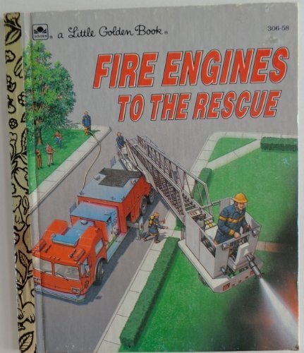 Imagen de archivo de Fire Engines to the Rescue a la venta por Top Notch Books