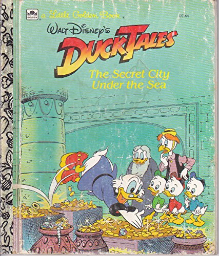 Stock image for The Secret City Under the Sea; Walt Disney's Duck Tales for sale by Alf Books