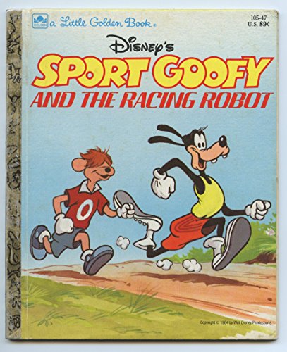 Beispielbild fr Disney's Sport Goofy and the racing robot (Little golden books) zum Verkauf von Wonder Book