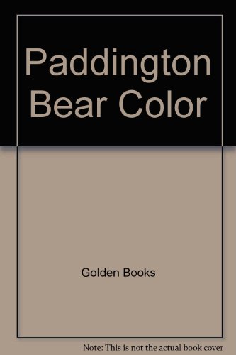 9780307011978: Paddington Bear Color