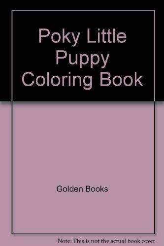 Poky Little Puppy Coloring Book (9780307012043) by Golden Books