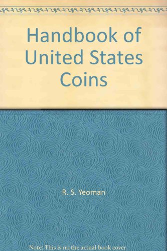 Imagen de archivo de Handbook of United States Coins a la venta por Better World Books: West