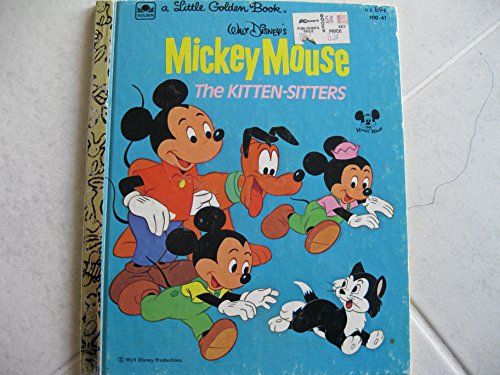 Stock image for Walt Disney's Mickey Mouse: The Kitten Sitters for sale by OddReads