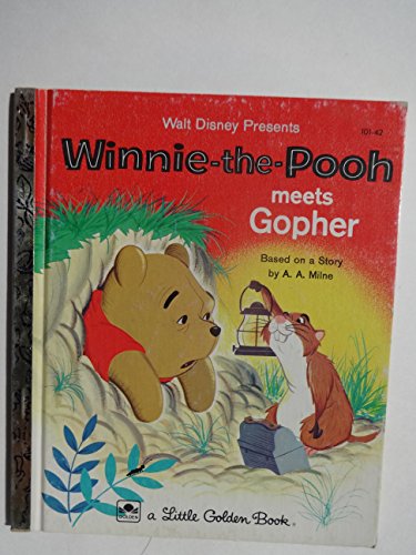 Beispielbild fr Winnie the Pooh Meets Gopher (Winnie the Pooh, Meets Gopher) zum Verkauf von Once Upon A Time Books