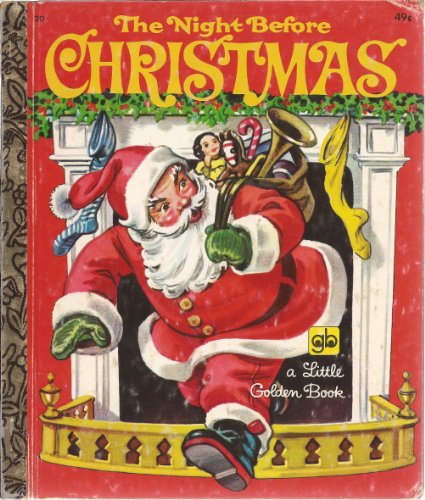 Beispielbild fr The Night Before Christmas (A Little Golden Book) zum Verkauf von Better World Books