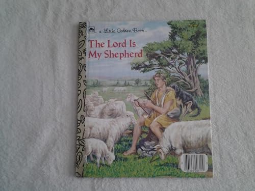 Beispielbild fr The Lord is My Shepherd: The Twenty-Third Psalm ( Little Golden Books) zum Verkauf von Orion Tech