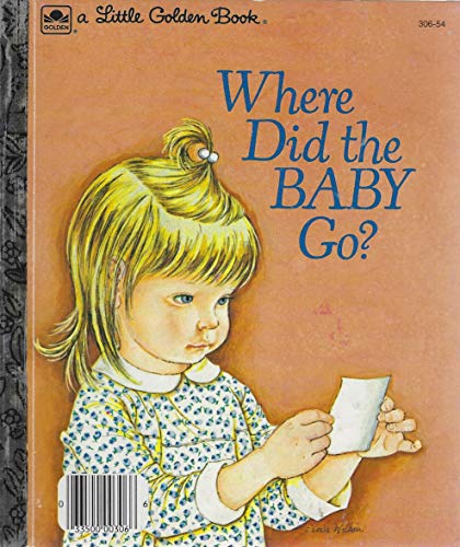 Stock image for Where Did The Baby Go? (A Little Golden Book) for sale by ThriftBooks-Reno