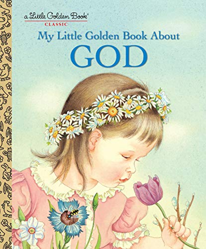 9780307021052: My Little Golden Book About God