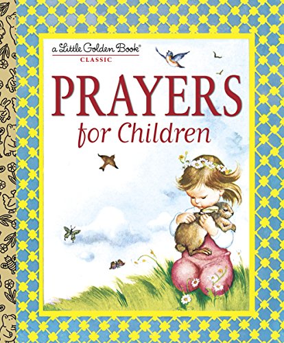Stock image for Prayers for Children (Little Golden Book) for sale by SecondSale