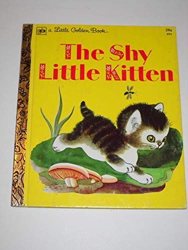 Beispielbild fr The Shy Little Kitten (A Little Golden Book) zum Verkauf von Better World Books