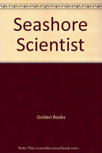 Seashore Scientist (Paint with Water) (9780307027375) by Golden Books
