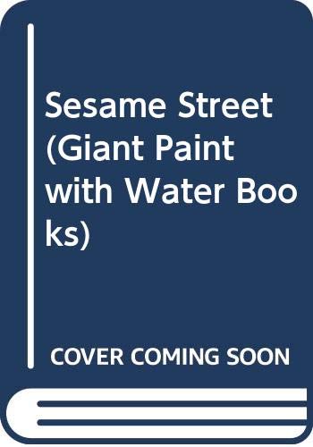 9780307028440: Sesame Street (Giant Paint with Water Books)