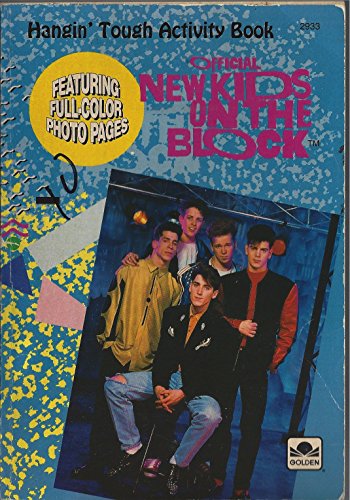 Stock image for Official New Kids on the Block Hangin' Tough Activity Book for sale by OddReads