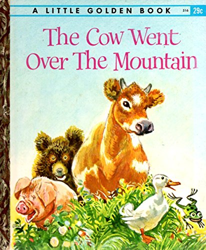 Stock image for Cow Went Over the Mountain (Little Golden Books) for sale by Orion Tech