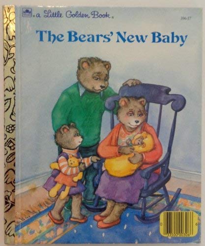 Beispielbild fr The Bears' New Baby: Story and Pictures zum Verkauf von ThriftBooks-Dallas