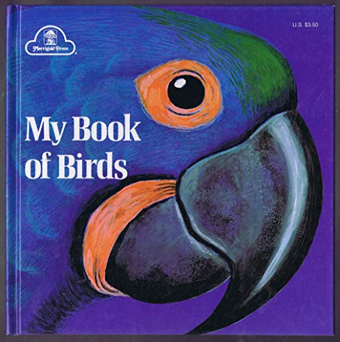 Imagen de archivo de My Book of Birds a la venta por Wonder Book