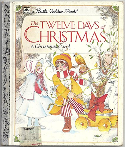 Beispielbild fr The Twelve Days of Christmas, A Christmas Carol zum Verkauf von Wonder Book