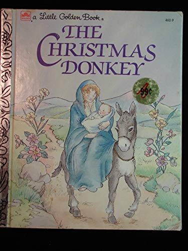 CHRISTMAS DONKEY, THE, Little Golden Book #460-41