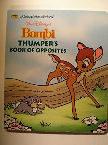 Beispielbild fr Walt Disney's Bambi: Thumper's Book of Opposites (A Golden Board Book) zum Verkauf von Wonder Book