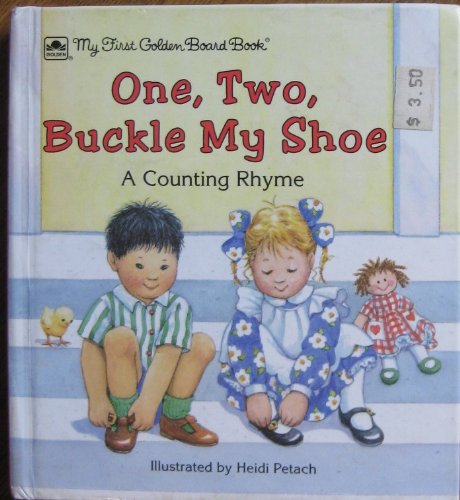 Stock image for 1, 2 Buckle My Shoe (My First Golden Board Book) for sale by SecondSale