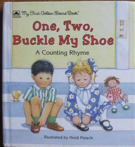 9780307061461: 1, 2 Buckle My Shoe (My First Golden Board Book)