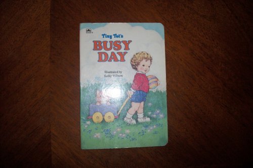 Stock image for Busy Day/Tiny Tots Board for sale by ThriftBooks-Dallas