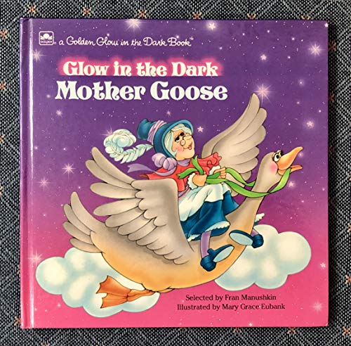 Beispielbild fr Glow in the Dark Mother Goose zum Verkauf von ThriftBooks-Dallas