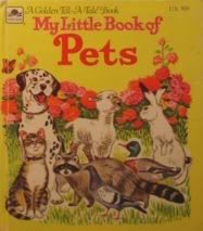 Imagen de archivo de My Little Book of Pets a la venta por Top Notch Books