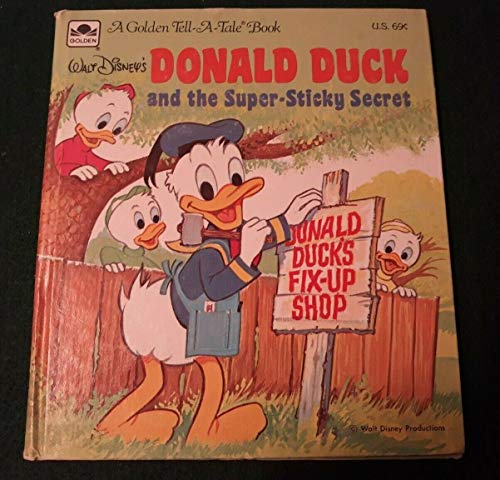 9780307070371: Donald Duck and the Super-Sticky Secret