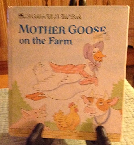 Beispielbild fr Mother Goose on the farm (A Golden Tell-a-tale book) zum Verkauf von Once Upon A Time Books