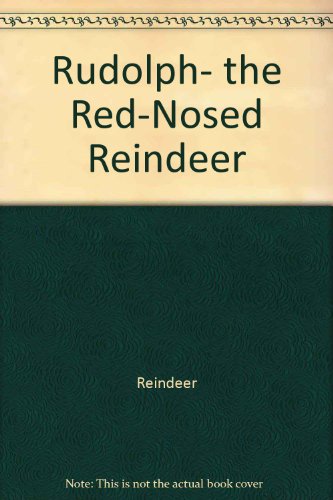 Beispielbild fr Rudolph The Red-Nosed Reindeer, zum Verkauf von Alf Books