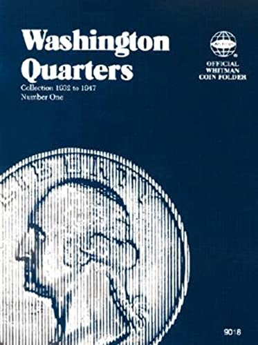 Washington Quarter Folder 1932-1947 (Official Whitman Coin Folder) (9780307090188) by Whitman