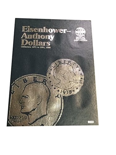 Imagen de archivo de Eisenhower - Anthony: Dollars (Official Whitman Coin Folder) a la venta por Half Price Books Inc.