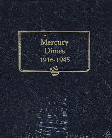 9780307091185: Mercury Dimes 1916-1945