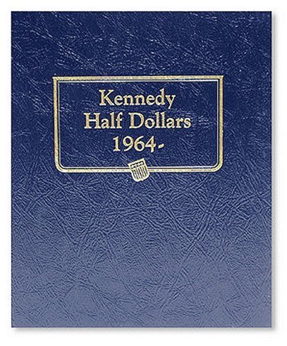 Kennedy Half Dollar 1964-2002, Album (9780307091277) by Whitman