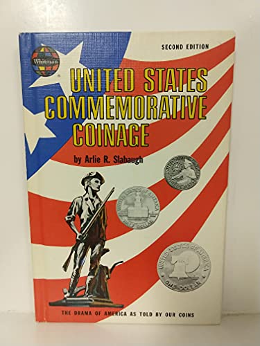 Stock image for United States commemorative coins; the drama of America as told by our coins for sale by Hammer Mountain Book Halls, ABAA