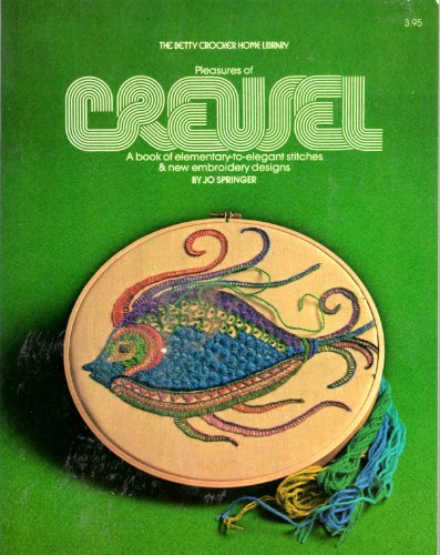 9780307096500: Pleasures of Crewel