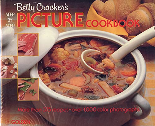 Stock image for Betty Crocker's Step-by-step picture cookbook for sale by J. Lawton, Booksellers