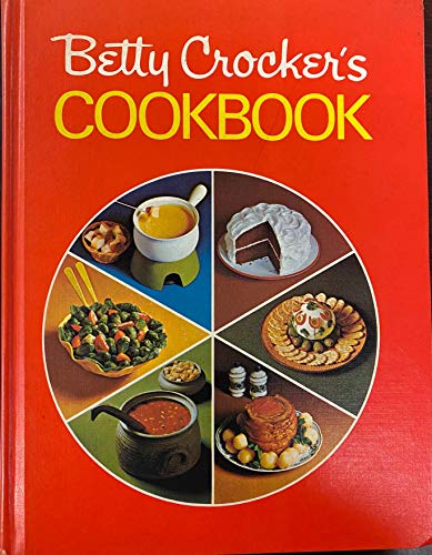 Stock image for Betty Crockers Cookbook / Cook Book : 1976 Ring Binder Edition [6 Photo PIE Collage Front, A classic recipe collection / compilation of fresh ideas, traditional / regional fare, comprehensive cooking instructions techniques ] for sale by GREAT PACIFIC BOOKS