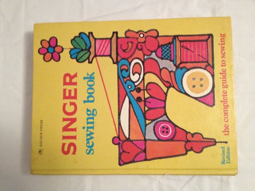 9780307098702: Singer Sewing Book