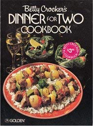 Imagen de archivo de Betty Crocker's Dinner for Two Cookbook a la venta por Jenson Books Inc