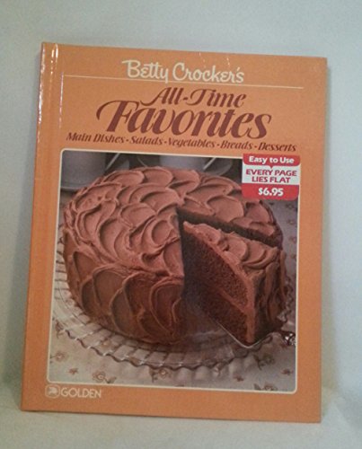 Beispielbild fr Betty Crocker's All-Time Favorites zum Verkauf von Wonder Book