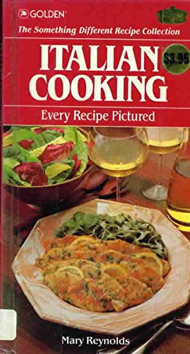 Beispielbild fr Italian Cooking (The Something Different Recipe Collection) zum Verkauf von ThriftBooks-Atlanta