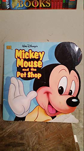 Stock image for Walt Disney's Mickey Mouse and the Pet Shop (Golden Books) for sale by Wonder Book