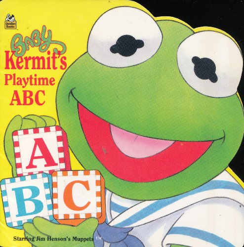 9780307100245: Baby Kermit's Playtime ABC (Starring Jim Henson's Muppets) (A Golden Super Shape Book)